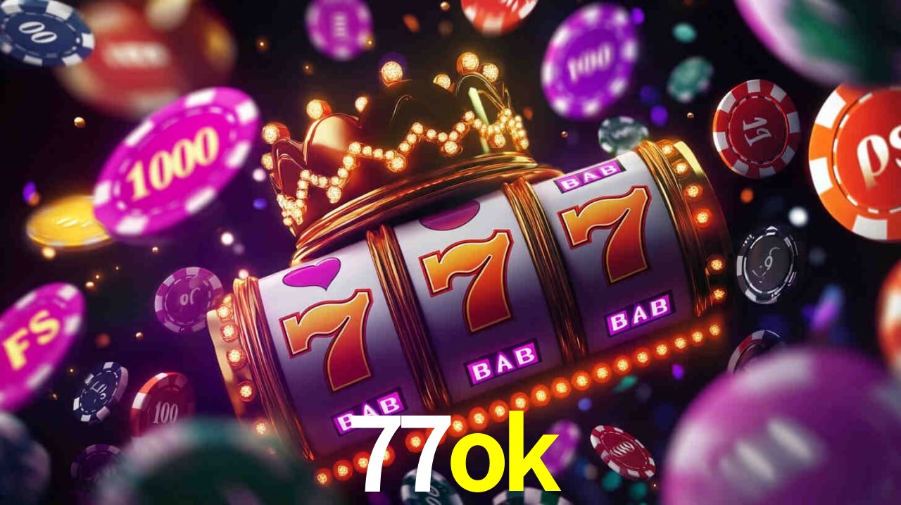 Slot Games 77ok