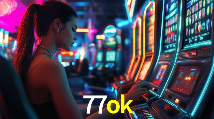 77ok